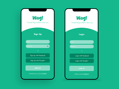 Wag! Dog Walking App Sign Up and Login Screens app dailyui dailyui 001 design green ios mobile ui mockup mockups ui