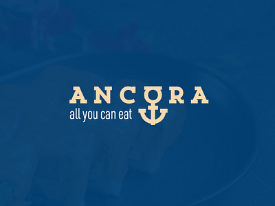 Ancòra | all you can eat allyoucaneat anchor ancora brand brandidentity branding design font food identity italian logo logodesign logotype mark minimal restaurant seafood symbol typography