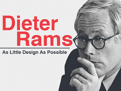 Dieter Rams | 10 Principles of “Good Design”