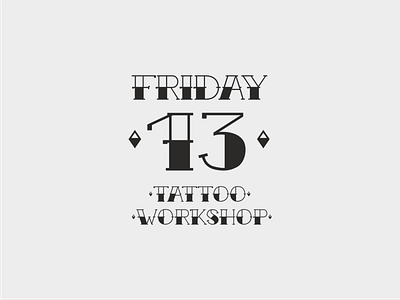 Friday 13 (tattoo workshop) brand branding design friday 13th horror horror movie illustration logo tatoo vector workshop