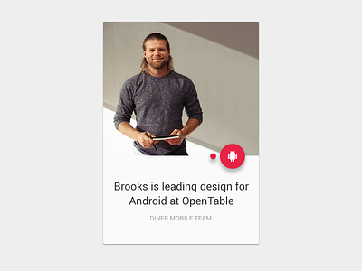 Brooks Joins Android android material design opentable ux