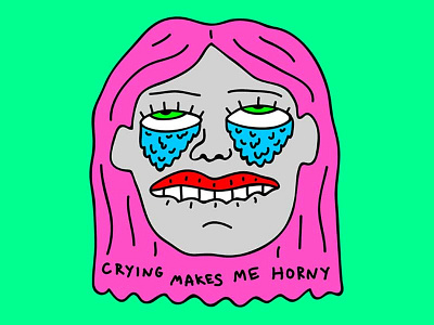 Crying Makes Me Horny cry crying digital art enamel pin horny illustrator low brow