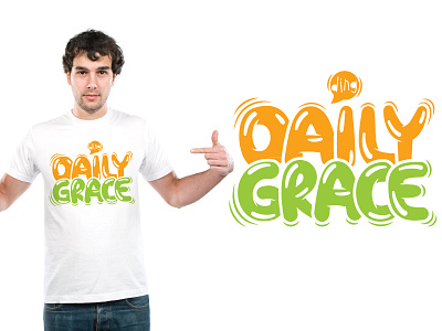 Daily Grace apparel awesome bubble daily dailygrace design ding grace green illustration letters lol merch orange t shirt typography youtube