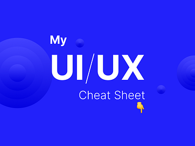 My UI & UX Cheat Sheet 📓 article linkedin medium reading ui ux