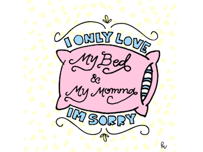 My Bed & My Momma drake illustrator lyrics pink vector