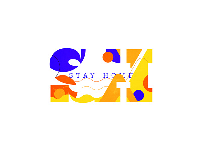 Stay Home blue corona figma figmadesign illustration orange quarantine red stayhome typography vector yellow