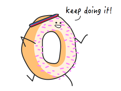 ﾍ(=￣∇￣)ﾉ keep doin it donut illustration sketch vector