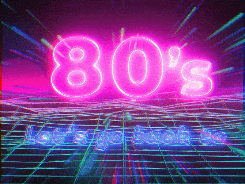 Let's go back to 80's