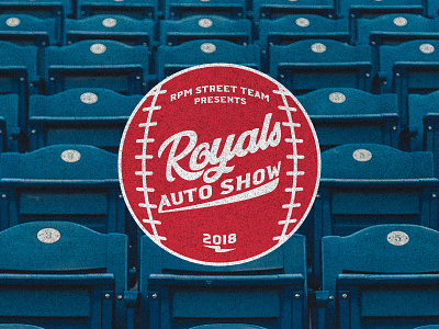 Royals Auto Show adobe baseball design dribbble font graphic design grit texture type typography