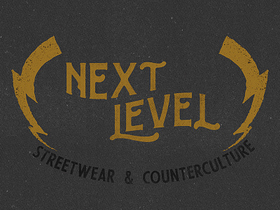 Next Level Streetwear adobe design dribbble font graphic design grit shot texture type typography