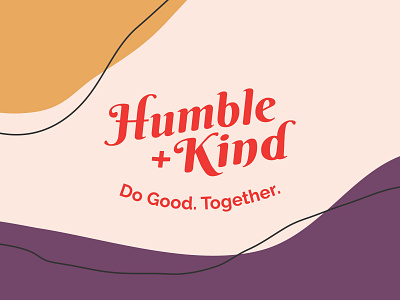 Meet Humble + Kind