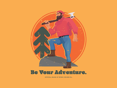 Be Your Adventure Graphic design invite minnydesign paul bunyan prospect shirt sunset tshirt