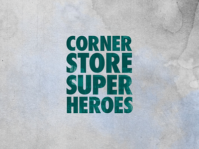 Corner Store Superhero Ep Branding