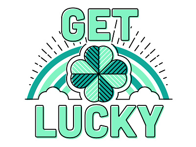 Get Lucky get lucky st. patricks day st. pattys st8mnt