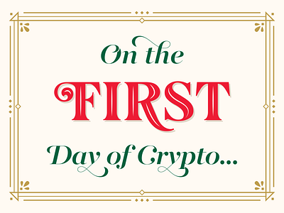 1st Day branding christmas crypto custom typography finance fintech holiday typography