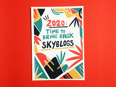 Time To Bring Back Skyblogs abstract art abstract design art color colour design geometric art hand lettering illustration posca vector