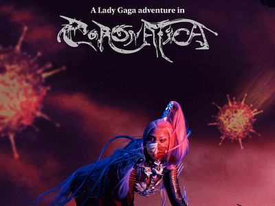 Chromatica - Lady gaga (Corona version - Coronatica)