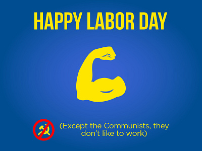 Happy Labor Day (May 1st in Venezuela) anticommunist concept day design fun funny graphic graphicleo illustration labor poster typography usa venezuela work worker