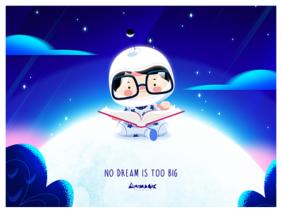 NO DREAM IS TOO BIG. animagic animation art characters childhood design digital illustration imagination logo nightsky space stars story