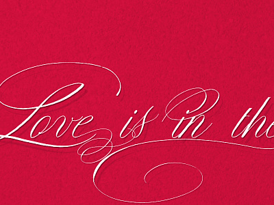 Love is in the air calligraphy copperplate font lettering type