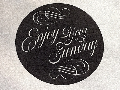Enjoy Your Sunday copperplate flourish nautica script