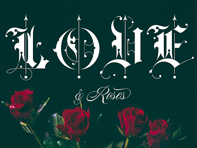 Love & Roses blah font type victorian