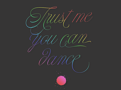 Trust me you can dance font nautica script type typography