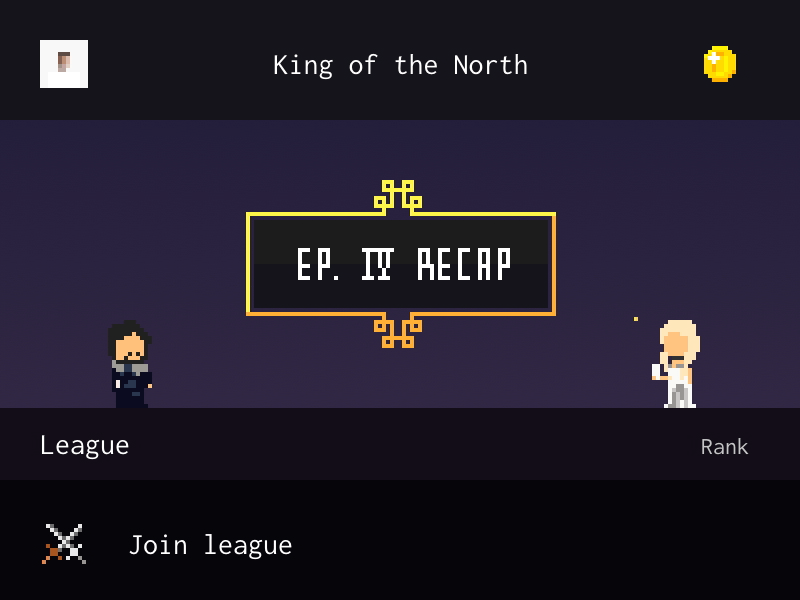 Throne Fantasy : Episode Recap animation dark theme design fantasy league game of thrones illustration pixel art ui