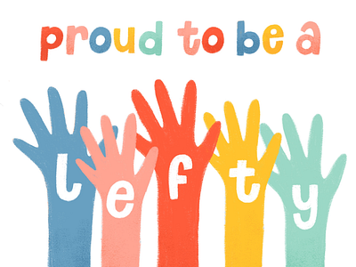 Proud to be a lefty! childrens illustration illustration rainbow . texture