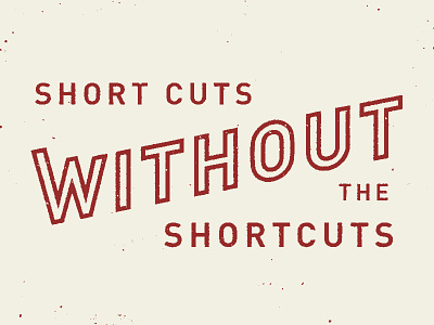 Short Cuts / Shortcuts