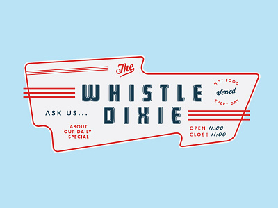 Whistle Dixie Sign