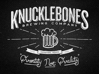 KB - Quantity Not Quality brewer brewing knuckle bones knucklebones quality shirt