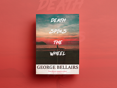 Death Spins The Wheel George Bellairs Poster Design composting digital painting editing graphics poster poster design