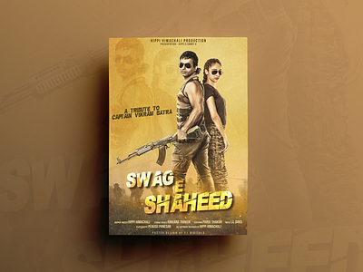 Swag E Shaheed Poster Design composting designing digital painting editing film poster design graphics movie poster poster poster design song poster