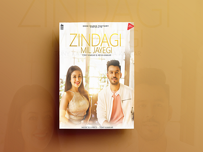 Zindagi Mil Jayegi Poster Design composting designing editing graphics movie poster poster poster design song poster