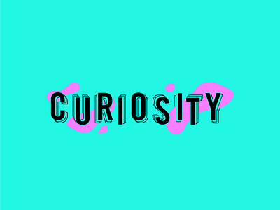 Curiosity 90s adobe illustrator blog graphic bold colorful curiosity custom design digital banner funky graphic design green groovy illustration purple turquoise type type art type design