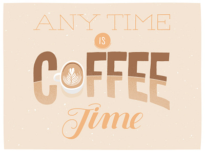 coffee time coffee hand lettering lettering typography