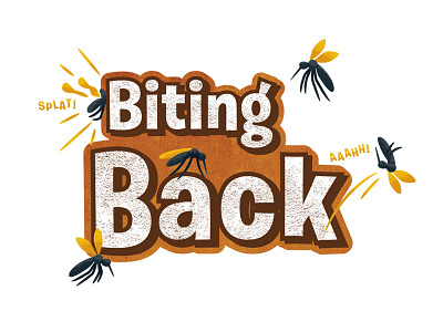 Biting Back Title children kids malaria mosquito title treatment typography