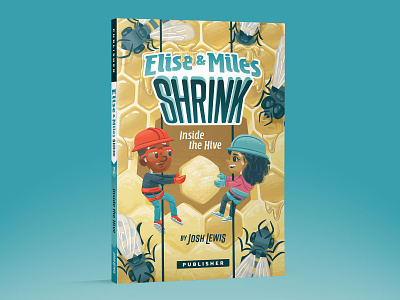 Elise & Miles Shrink 1 book children honeybee illustration kidlit kidlitart kids picture book science typography