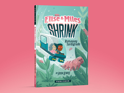 Elise & Miles Shrink 2 book children illustration kidlit kidlitart kids picture book science tardigrade typography