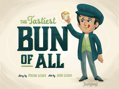 The Tastiest Bun Of All - Story book children editorial illustration kids title type typography