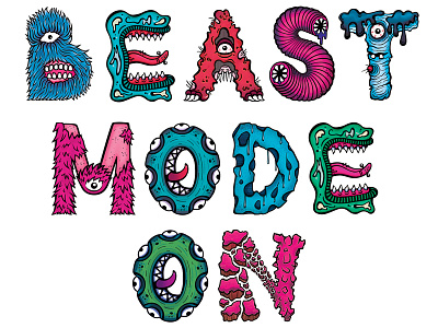 Beast Mode On art beast character crazy design fun illustration letter monster typography