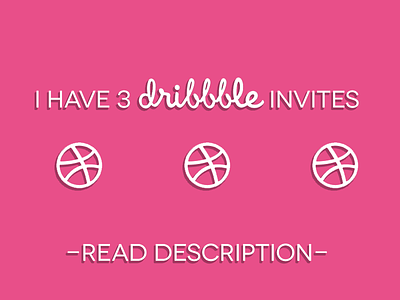 Three Dribbble Invites! dribbble dribbble invite giveaway pink