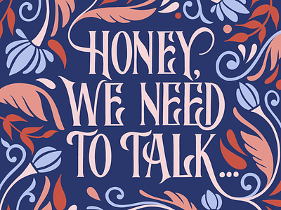 Anxiety things. Honey, we need to talk lettering procreate type vintage