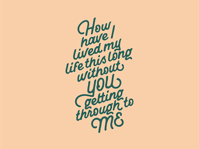 How Have I Lived design hand drawn hand drawn type hand lettered hand lettering typography vector
