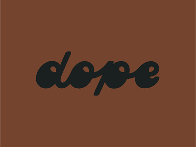 Dope design hand drawn hand drawn type hand lettered hand lettering typography vector