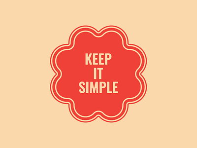 Keep It Simple