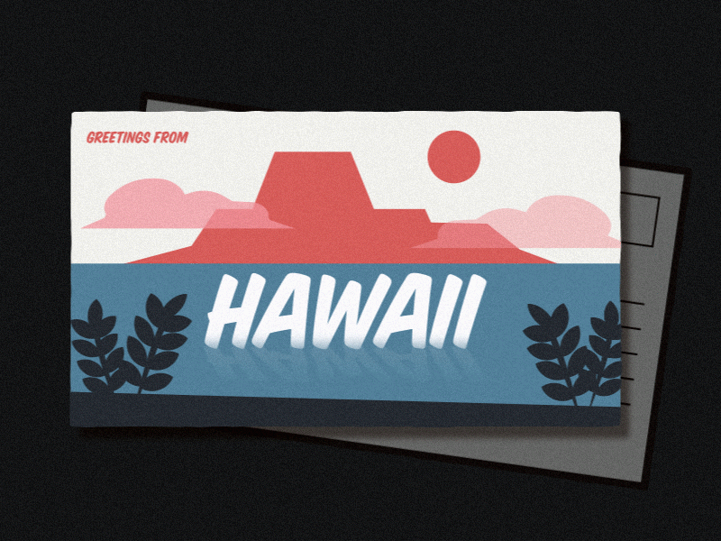 Greetings from Hawaii! 2d animation dribbbleweeklywarmup flat gif hawaii illustration minimalist vacation vector