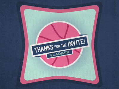 Dribbble Thank You alex debut dribbble felter invite texture thank you