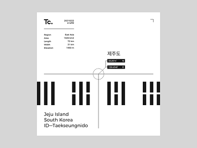 Tc. ——— Jeju Island, South Korea: 20210211 / 414PM design graphic graphicdesign layout lines negative positive space typography ui uiux ux visual visualdesign